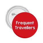 Frequent Travellers Red 2.25  Buttons Front