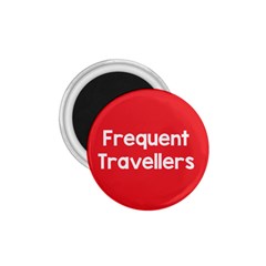 Frequent Travellers Red 1 75  Magnets