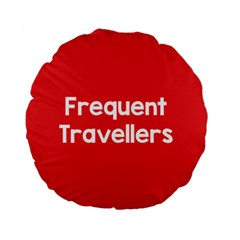 Frequent Travellers Red Standard 15  Premium Flano Round Cushions by Mariart