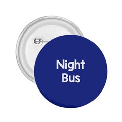 Night Bus New Blue 2 25  Buttons by Mariart