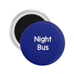 Night Bus New Blue 2 25  Magnets by Mariart