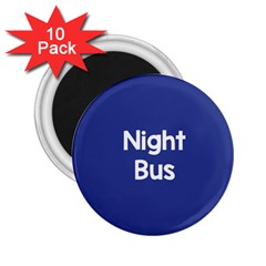 Night Bus New Blue 2 25  Magnets (10 Pack) 