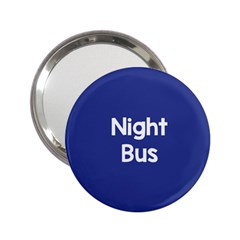 Night Bus New Blue 2 25  Handbag Mirrors