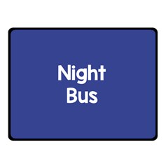 Night Bus New Blue Double Sided Fleece Blanket (small)  by Mariart