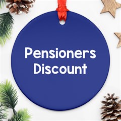 Pensioners Discount Sale Blue Ornament (round)