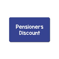 Pensioners Discount Sale Blue Magnet (name Card)