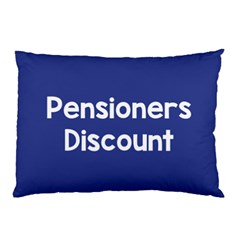 Pensioners Discount Sale Blue Pillow Case