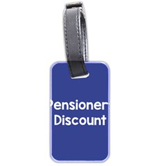 Pensioners Discount Sale Blue Luggage Tags (two Sides)