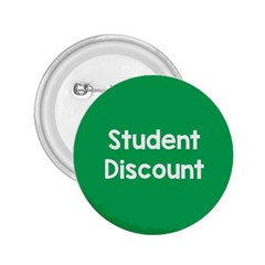 Student Discound Sale Green 2 25  Buttons