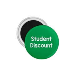 Student Discound Sale Green 1 75  Magnets