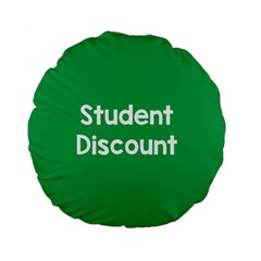 Student Discound Sale Green Standard 15  Premium Flano Round Cushions by Mariart