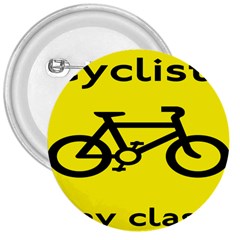 Stay Classy Bike Cyclists Sport 3  Buttons by Mariart