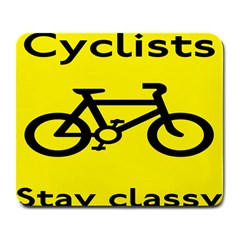 Stay Classy Bike Cyclists Sport Large Mousepads by Mariart