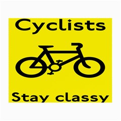 Stay Classy Bike Cyclists Sport Small Glasses Cloth by Mariart