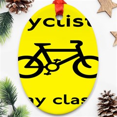 Stay Classy Bike Cyclists Sport Oval Ornament (two Sides) by Mariart