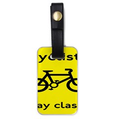 Stay Classy Bike Cyclists Sport Luggage Tags (one Side) 