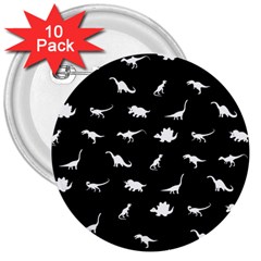 Dinosaurs Pattern 3  Buttons (10 Pack)  by Valentinaart