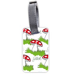 Mushroom Luck Fly Agaric Lucky Guy Luggage Tags (one Side)  by Nexatart