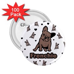 French Bulldog 2 25  Buttons (100 Pack)  by Valentinaart