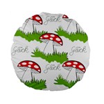 Mushroom Luck Fly Agaric Lucky Guy Standard 15  Premium Flano Round Cushions Front