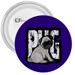 Pug 3  Buttons Front