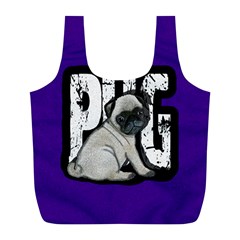 Pug Full Print Recycle Bags (l)  by Valentinaart