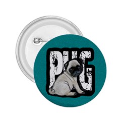 Pug 2 25  Buttons by Valentinaart