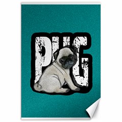 Pug Canvas 20  X 30   by Valentinaart