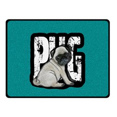 Pug Double Sided Fleece Blanket (small)  by Valentinaart