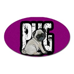 Pug Oval Magnet by Valentinaart