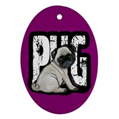 Pug Oval Ornament (two Sides) by Valentinaart