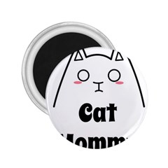 Love My Cat Mommy 2 25  Magnets by Catifornia