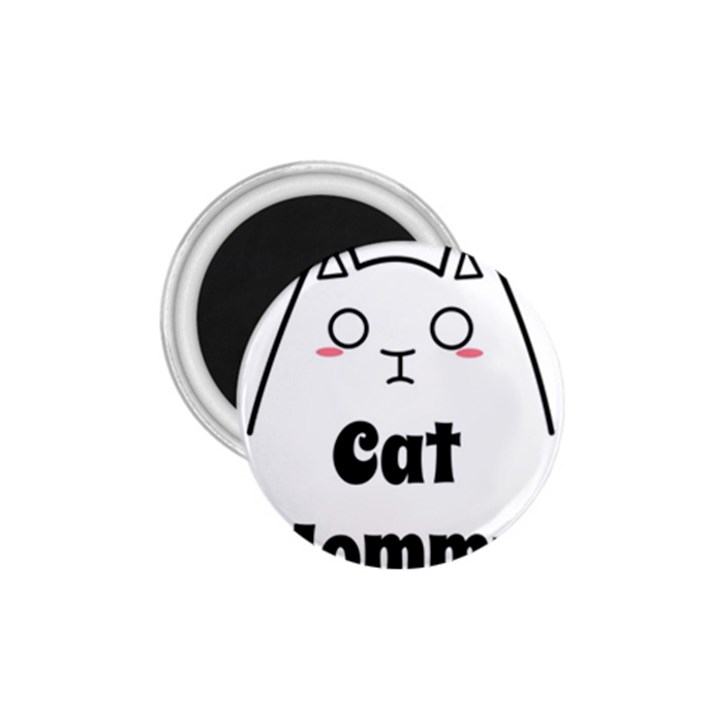 Love My Cat Mommy 1.75  Magnets