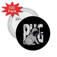 Pug 2 25  Buttons (100 Pack)  by Valentinaart