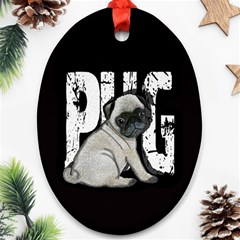 Pug Oval Ornament (two Sides) by Valentinaart