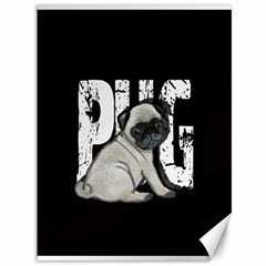 Pug Canvas 36  X 48   by Valentinaart