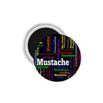 Mustache 1.75  Magnets Front