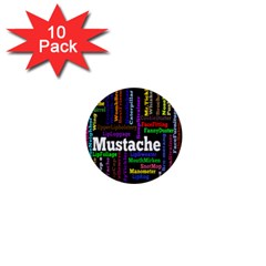 Mustache 1  Mini Magnet (10 Pack) 