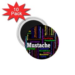 Mustache 1 75  Magnets (10 Pack) 