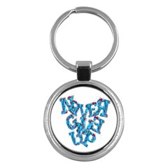 Sport Crossfit Fitness Gym Never Give Up Key Chains (round)  by Nexatart