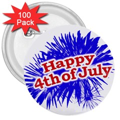 Happy 4th Of July Graphic Logo 3  Buttons (100 Pack)  by dflcprints