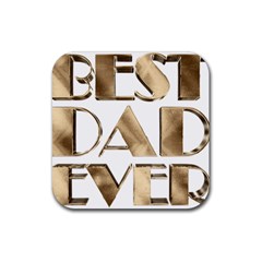 Best Dad Ever Gold Look Elegant Typography Rubber Coaster (square)  by yoursparklingshop