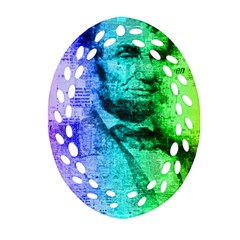 Abraham Lincoln Portrait Rainbow Colors Typography Oval Filigree Ornament (two Sides) by yoursparklingshop