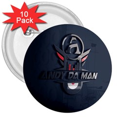 Andy Da Man 3d Dark 3  Buttons (10 Pack)  by Acid909