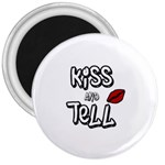 Kiss and tell 3  Magnets Front