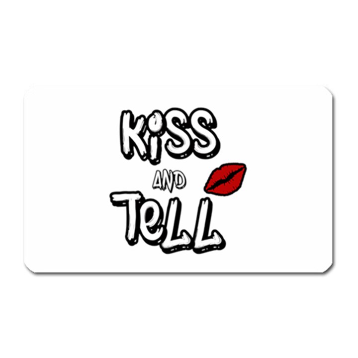 Kiss and tell Magnet (Rectangular)