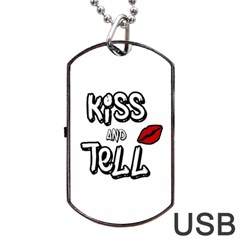 Kiss And Tell Dog Tag Usb Flash (one Side) by Valentinaart