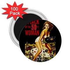 Attack Of The 50 Ft Woman 2 25  Magnets (100 Pack)  by Valentinaart