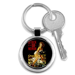 Attack Of The 50 Ft Woman Key Chains (round)  by Valentinaart