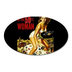 Attack Of The 50 Ft Woman Oval Magnet by Valentinaart